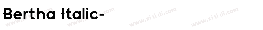 Bertha Italic字体转换